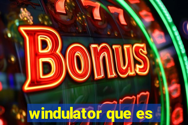 windulator que es